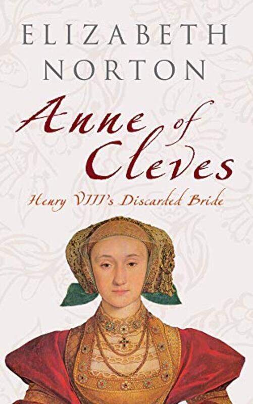 

Anne of Cleves by Elizabeth Norton-Paperback