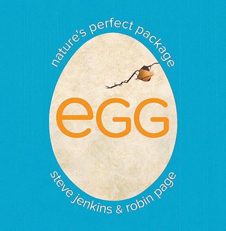 

Egg Natures Perfect Package by Alex WinstanleyAdam Walker-Parker-Paperback