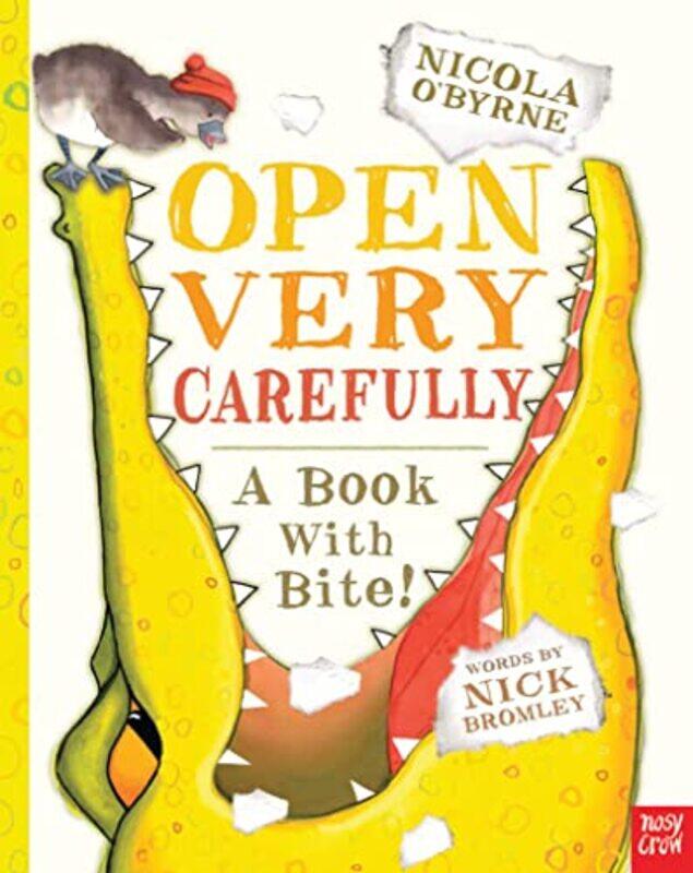 

Open Very Carefully,Paperback,by:O'Byrne, Nicola - Nosy Crow