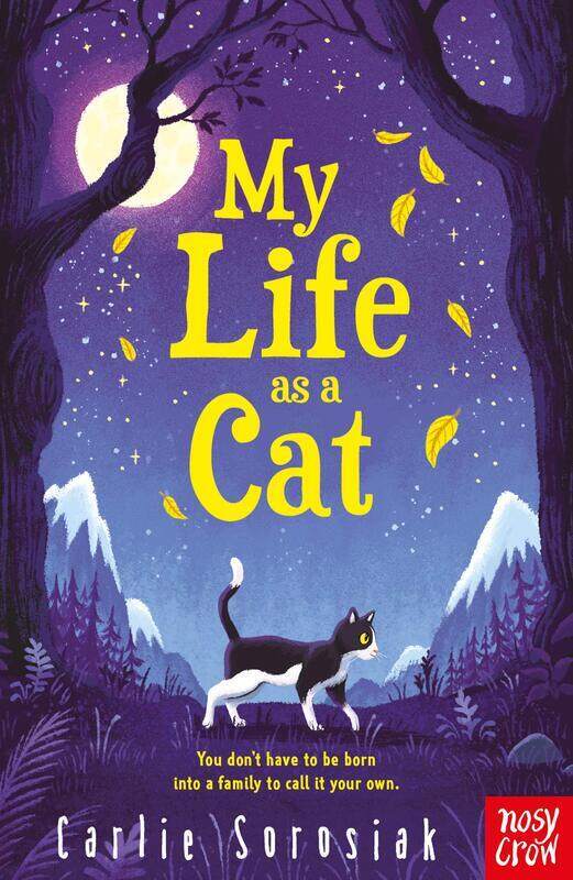 

My Life As a Cat, Paperback Book, By: Carlie Sorosiak