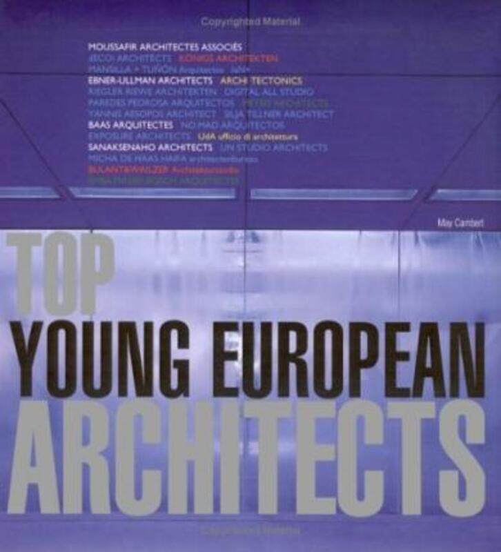 

The Top Young European Architects,Hardcover,ByMay Cambert