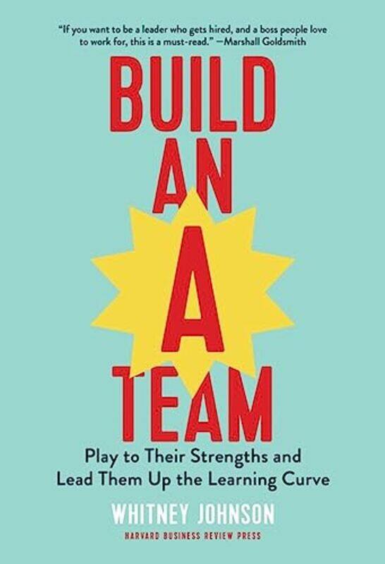 

Build an ATeam by Whitney Johnson-Hardcover