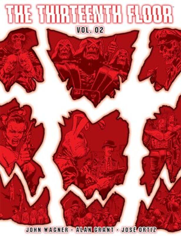 

The Thirteenth Floor Volume Two by John WagnerAlan GrantJose Ortiz-Paperback