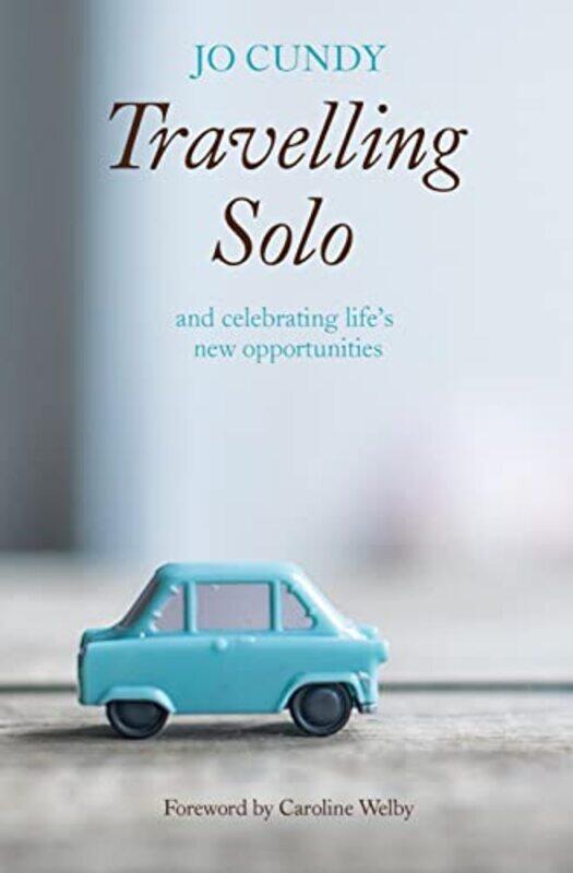 

Travelling Solo by Jo Cundy-Paperback
