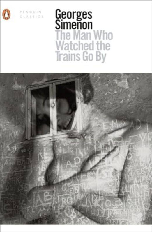 

Man Who Watched the Trains Go By by Georges Simenon - Paperback