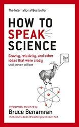 How to Speak Science by Bruce Benamran-Paperback