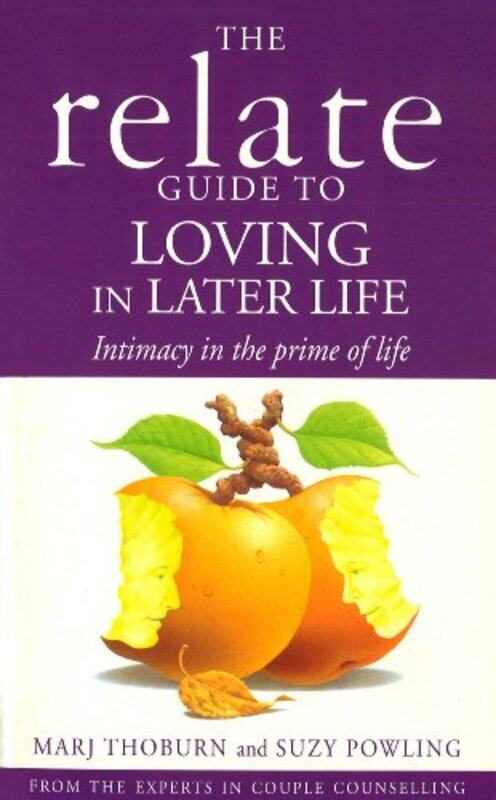 

Relate Guide To Loving In Later Life by Rupert Russell-Paperback