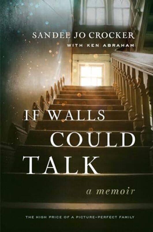 

If Walls Could Talk By Crocker Sandee Jo - Hardcover