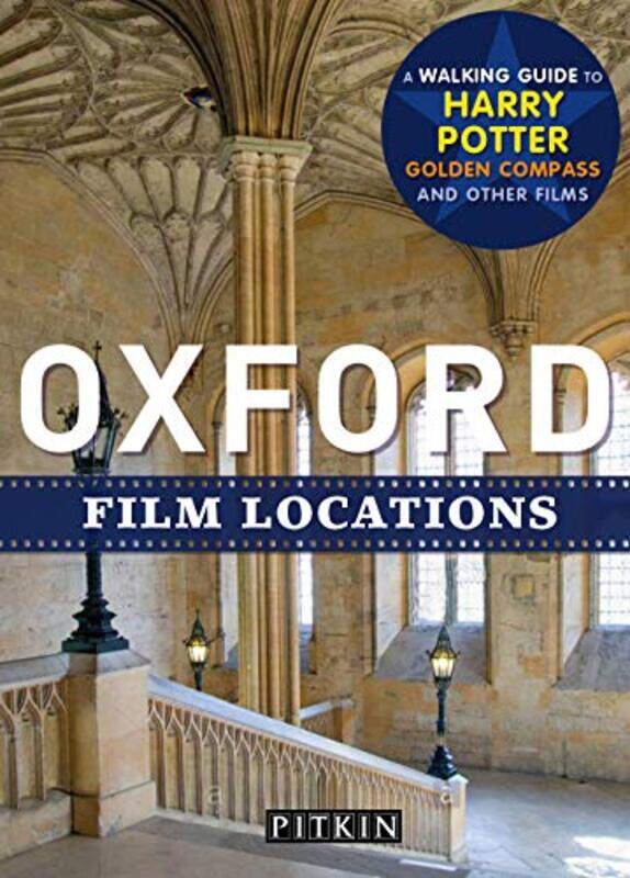 

Oxford Film Locations by Phoebe Taplin-Paperback