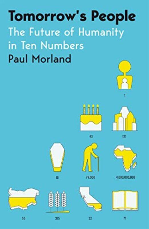 

Tomorrows People By Paul Morland Paperback