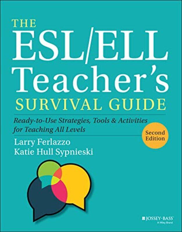 

The ESLELL Teachers Survival Guide by Chip Colwell-Paperback