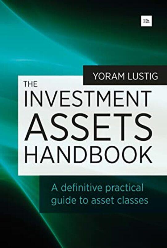

The Investment Assets Handbook By Lustig, Yoram -Paperback
