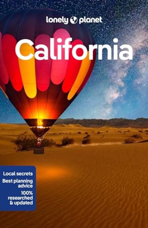 

Lonely Planet California by Lonely PlanetAlexis AverbuckAlison BingCeleste BrashAshley HarrellAnita IsalskaMegan LeonJulie TremaineRyan Ver BerkmoesWe