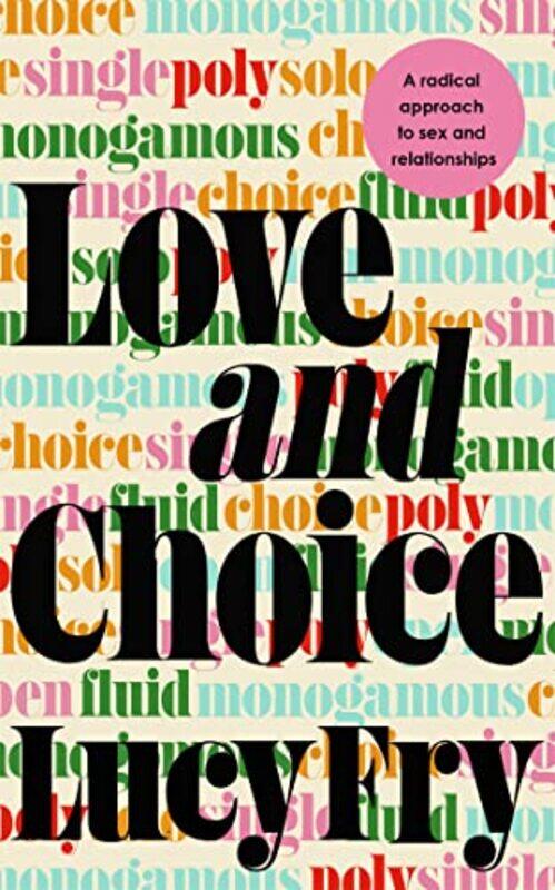 

Love and Choice by Lucy Fry-Paperback