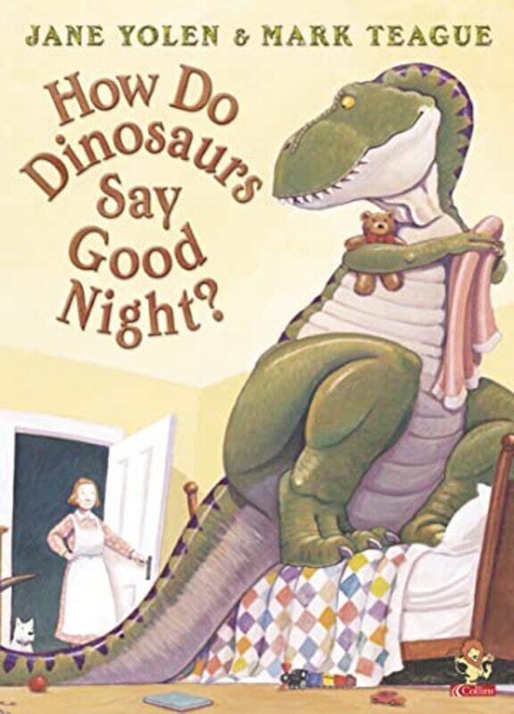 

How Do Dinosaurs Say Good Night by Jane YolenMark Teague-Paperback