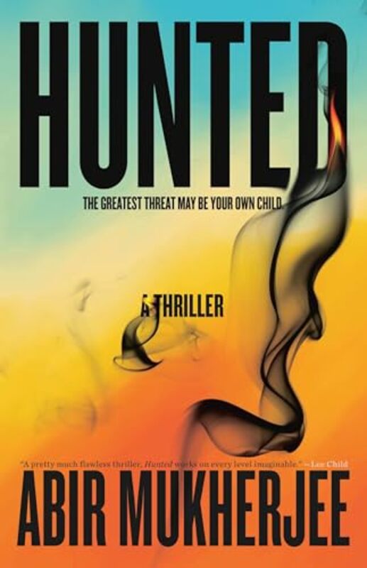 Hunted by Abir Mukherjee..Hardcover