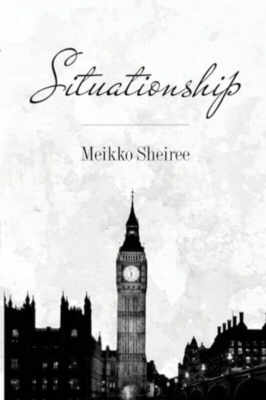 

Situationship by Meikko Sheiree-Paperback