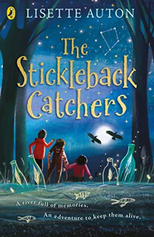 

The Stickleback Catchers by Lisette Auton-Paperback