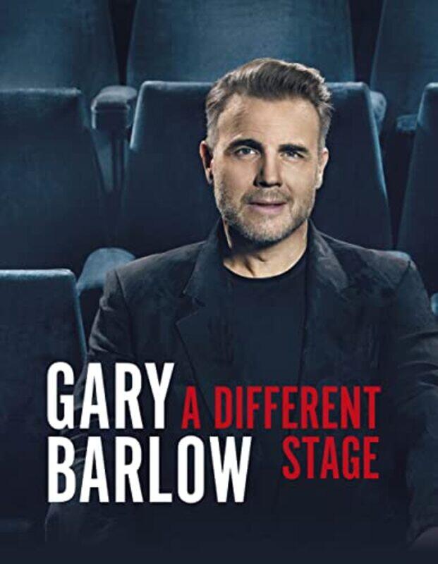 

A Different Stage by Gary Barlow-Hardcover