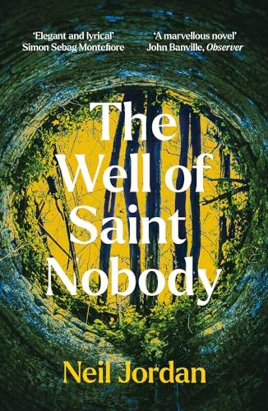 

The Well of Saint Nobody by Neil Jordan-Paperback