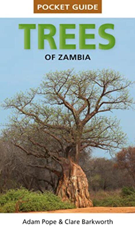 

Pocket Guide Trees of Zambia by Kathryn Moeller-Paperback