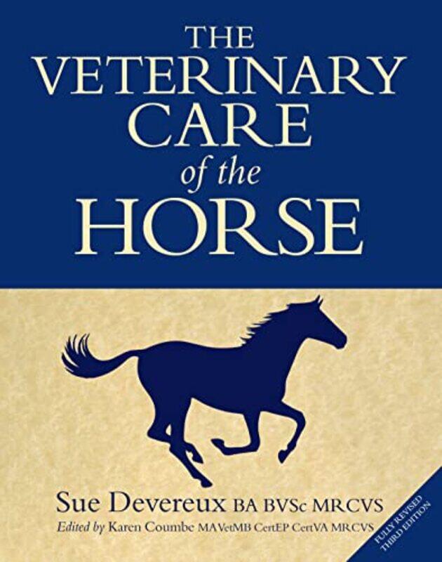 

The Veterinary Care of the Horse by Highlights-Hardcover