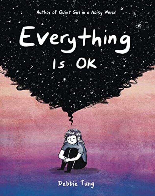 

Everything Is OK , Paperback by Tung, Debbie