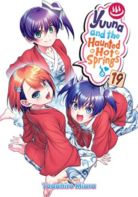 

Yuuna And The Haunted Hot Springs Vol 19 by Miura, Tadahiro-Paperback