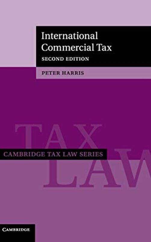 

International Commercial Tax by Harris, Peter (University Of Cambridge) - Hardcover