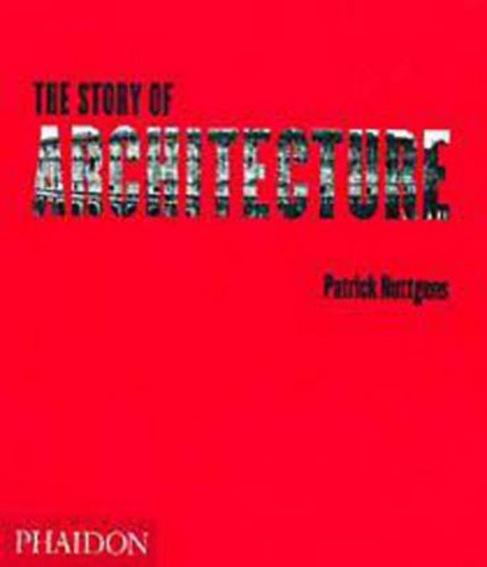 

The Story of Architecture, Paperback Book, By: Patrick Nuttgens