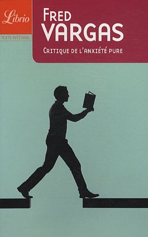 Critique de l'anxiete pure, Paperback Book, By: Fred Vargas