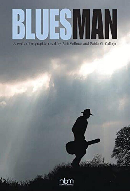 

Bluesman by Rob VollmarPablo Callejo-Paperback