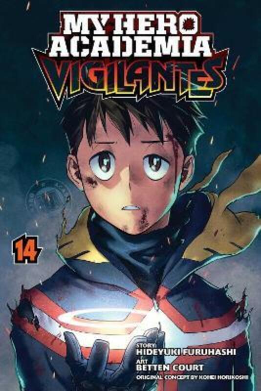 

My Hero: Vigilantes 14,Paperback, By:Hideyuki Furuhashi