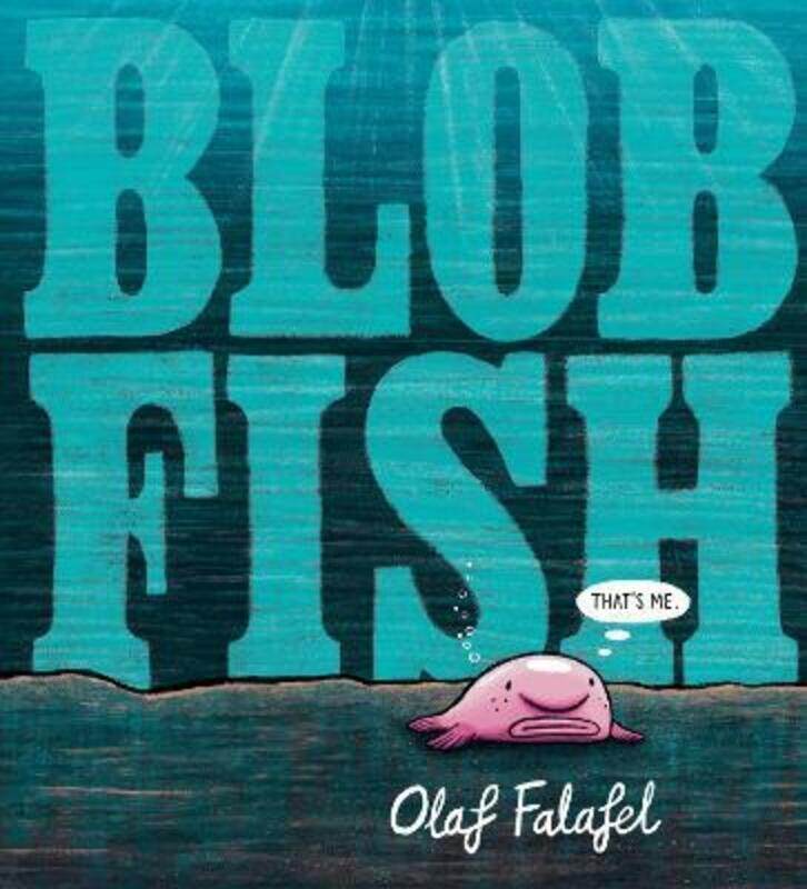 

Blobfish,Hardcover,ByFalafel, Olaf - Falafel, Olaf