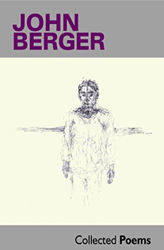 

Collected Poems by John Berger-Paperback