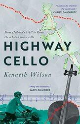 Highway Cello by Kenneth Wilson-Paperback