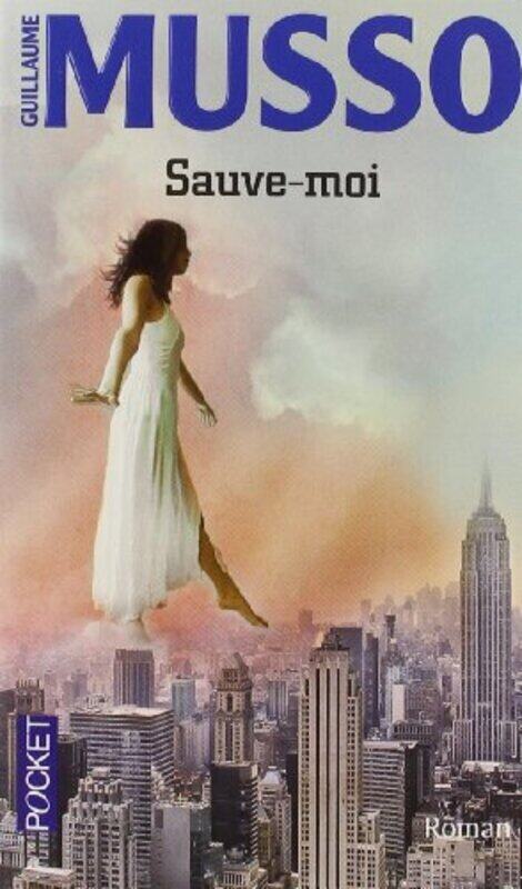 

Sauve-moi, By: Guillaume Musso