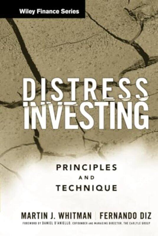 

Distress Investing Principles And Technique by Whitman, Martin J. -..Hardcover