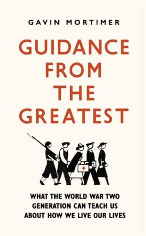 

Guidance from the Greatest by Gavin Mortimer-Paperback