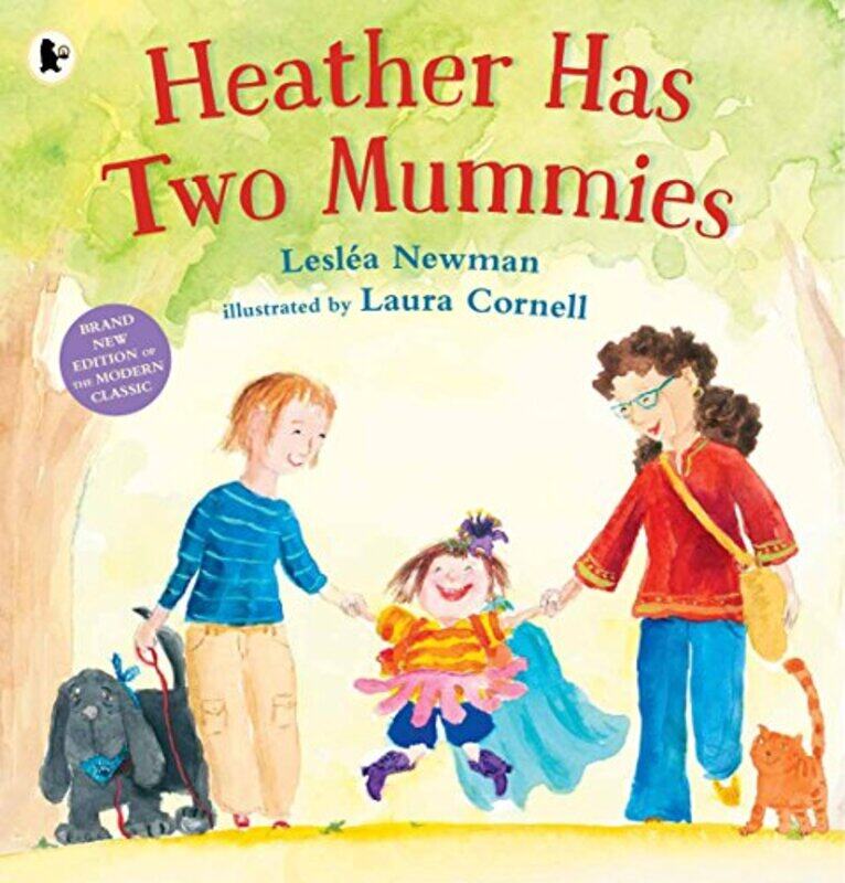 

Heather Has Two Mummies by Leslea NewmanLaura Cornell-Paperback