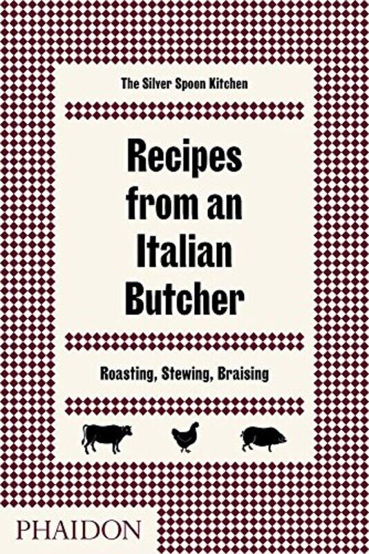 

Recipes from an Italian Butcher, Hardcover Book, By: The Silver Spoon Kitchen