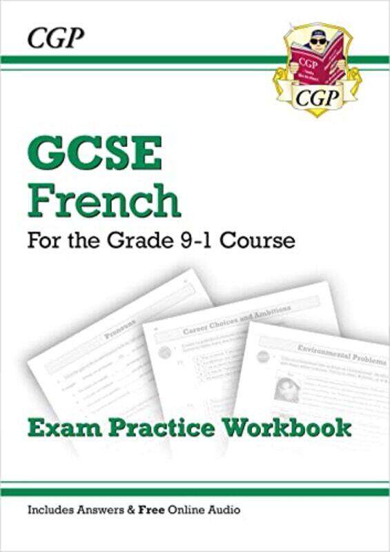 

GCSE French Exam Practice Workbook includes Answers & Online Audio For exams in 2025 by Graeme WallaceRobin Edmonds-Paperback