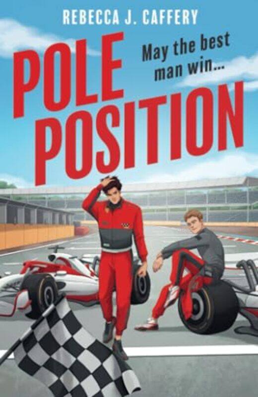 

Pole Position by Rebecca J. Caffery -Paperback