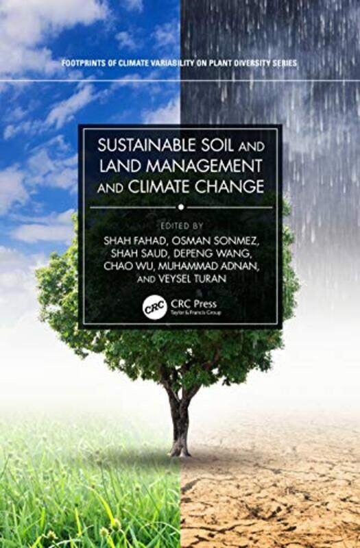 

Sustainable Soil and Land Management and Climate Change by Mary R Tahan-Hardcover