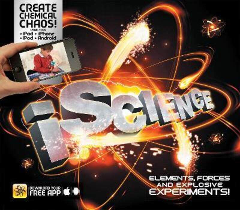 

iScience: Elements, Forces and Explosive Experiments!.paperback,By :Clive Gifford