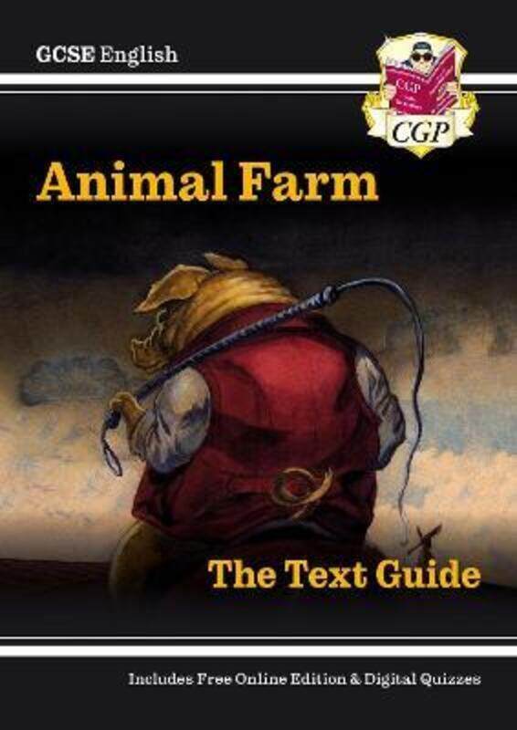 

New GCSE English Text Guide - Animal Farm includes Online Edition & Quizzes.paperback,By :CGP Books - CGP Books