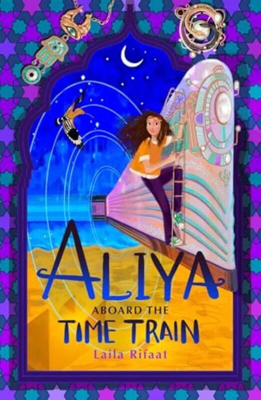 

Aliya Aboard the Time Train by Laila Rifaat-Paperback