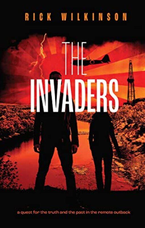 

The Invaders by Rick Wilkinson-Paperback