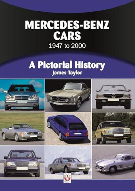 

MercedesBenz Cars 1947 to 2000 by James Taylor-Paperback