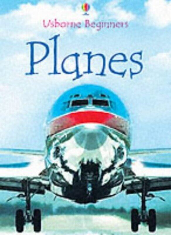 

Planes (Usborne Beginners), Paperback Book, By: Kamini Khanduri